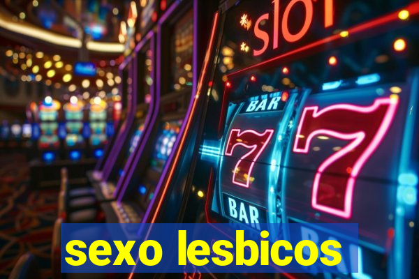 sexo lesbicos