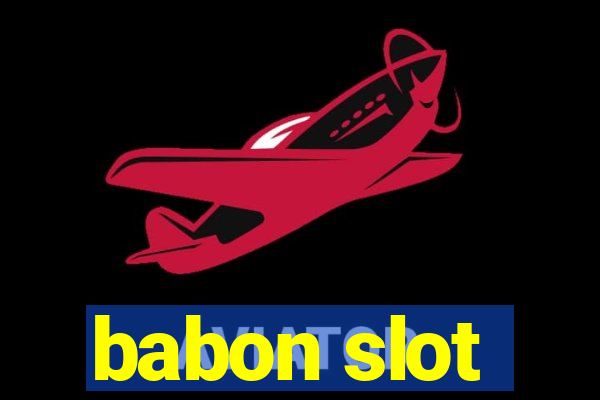 babon slot