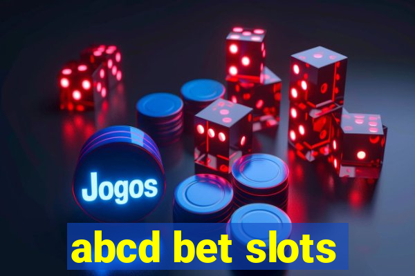 abcd bet slots