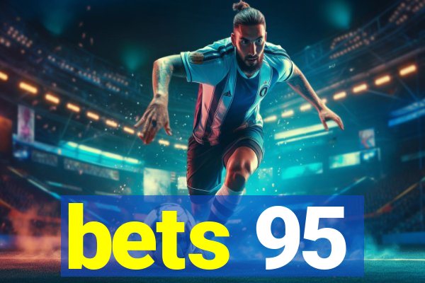 bets 95