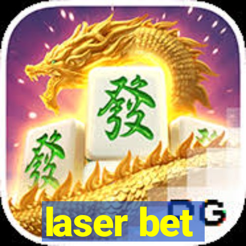 laser bet