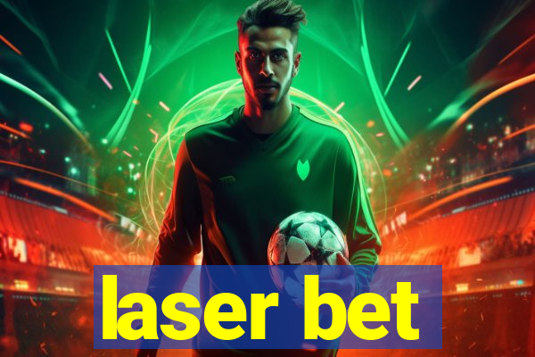 laser bet