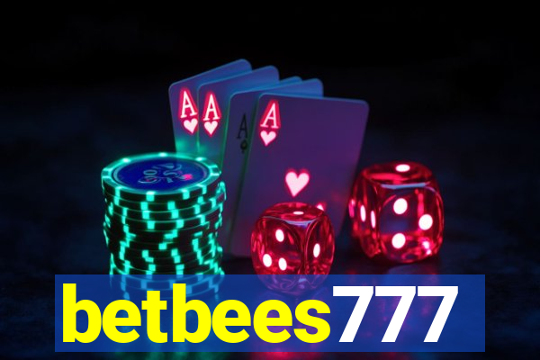 betbees777