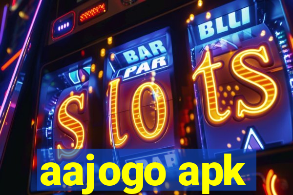 aajogo apk