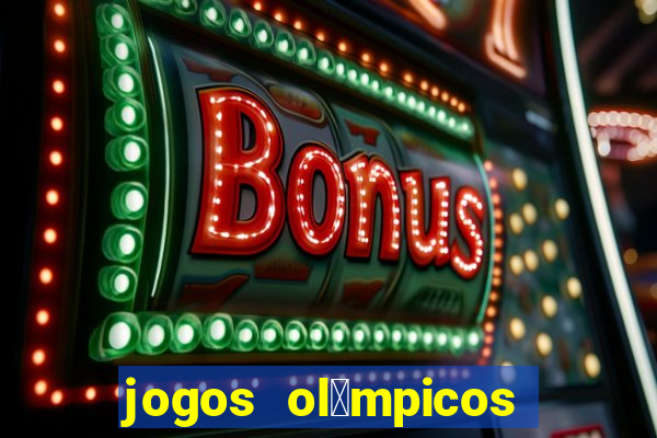 jogos ol铆mpicos de futebol