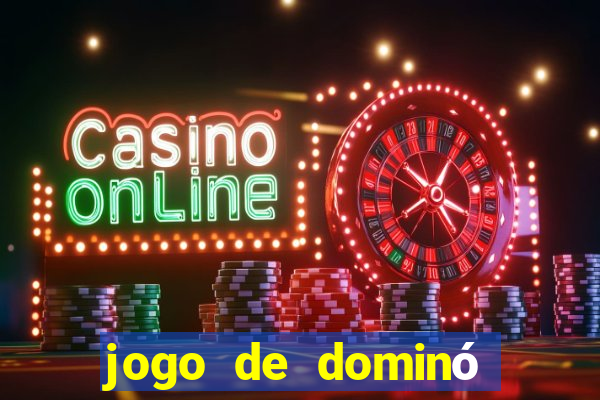 jogo de dominó apostado online