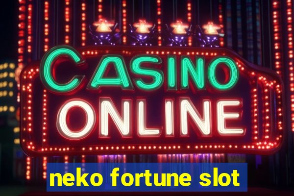 neko fortune slot