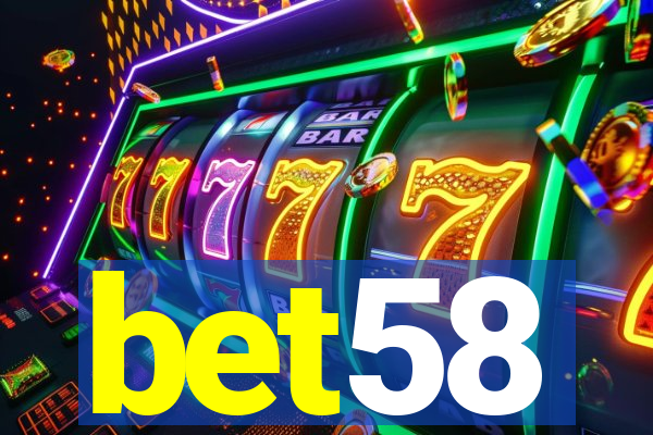 bet58