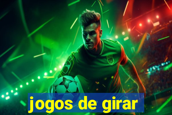 jogos de girar