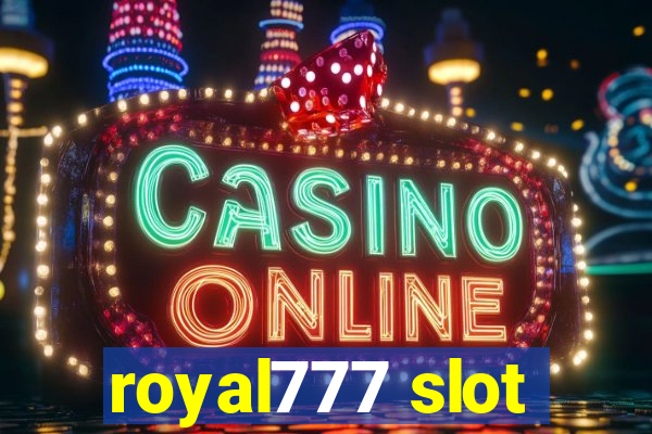 royal777 slot