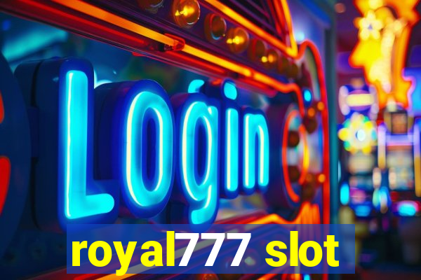 royal777 slot