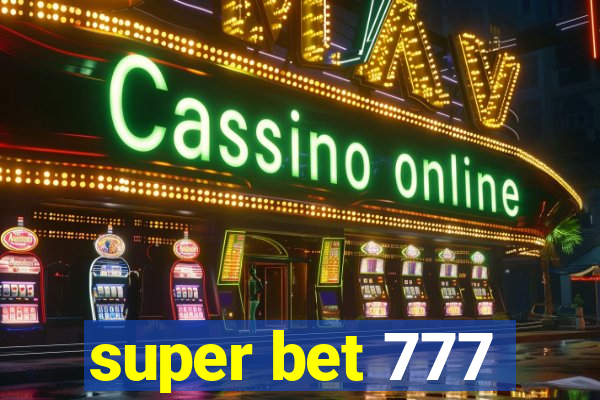 super bet 777