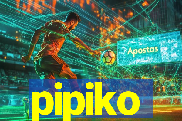 pipiko