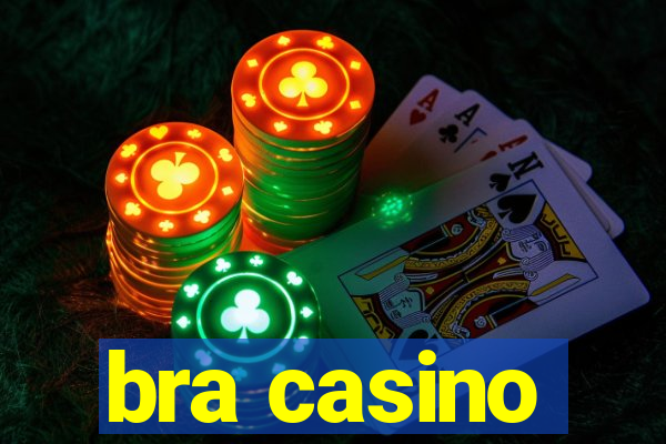 bra casino