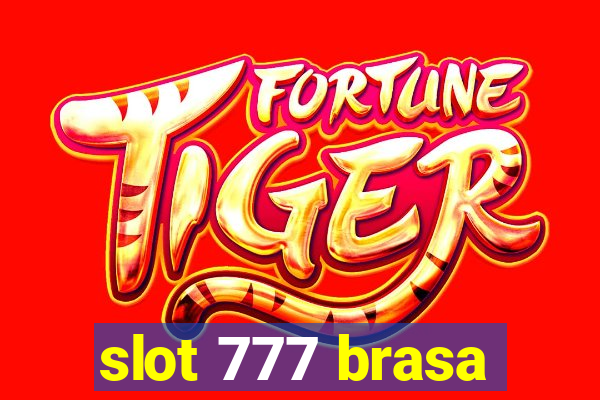 slot 777 brasa