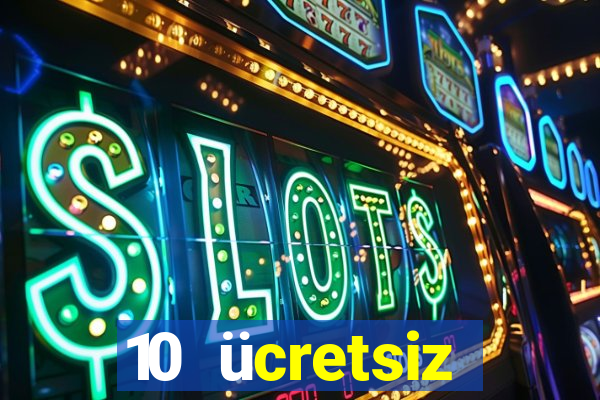 10 ücretsiz depozito casino