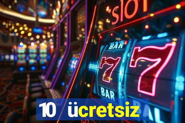 10 ücretsiz depozito casino