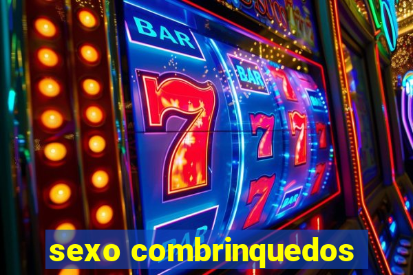 sexo combrinquedos