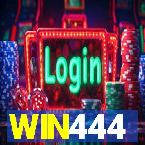 WIN444