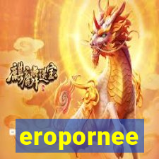 eropornee