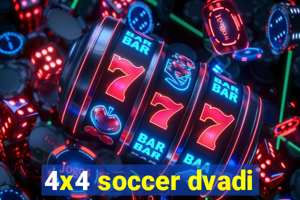 4x4 soccer dvadi