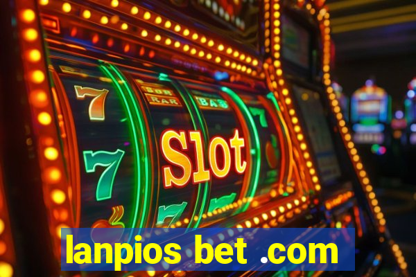 lanpios bet .com