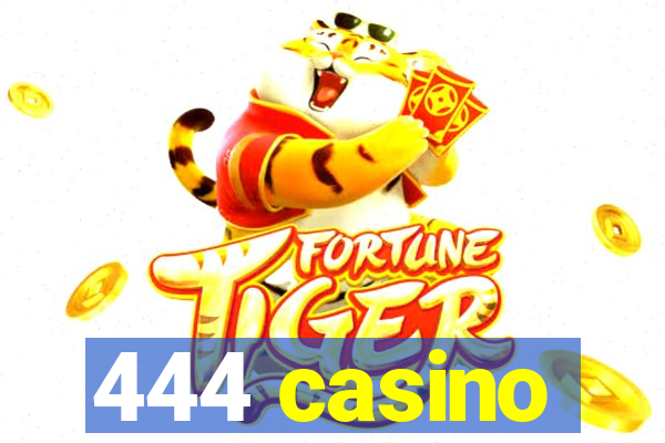 444 casino