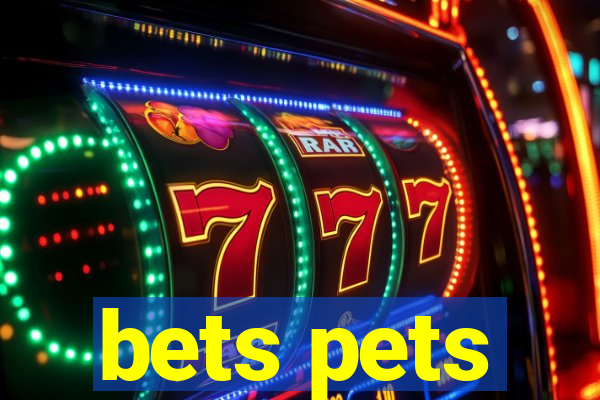 bets pets