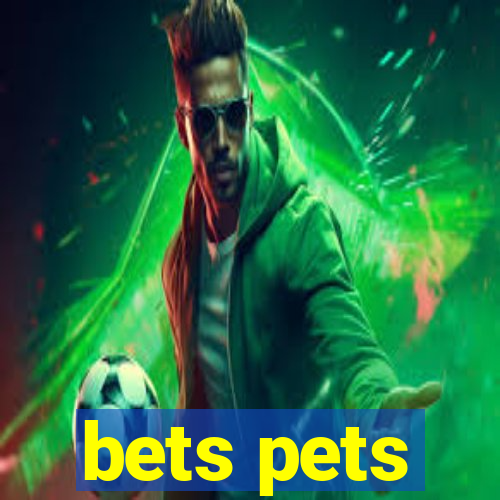 bets pets