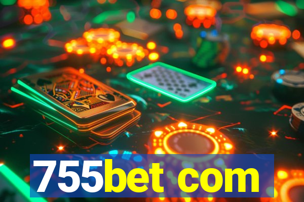 755bet com