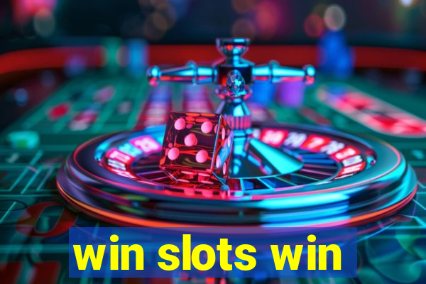 win slots win