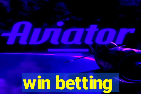 win betting