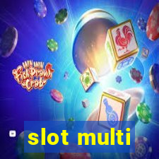 slot multi