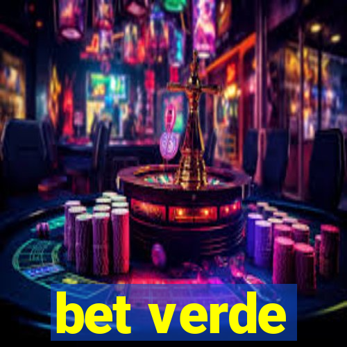 bet verde