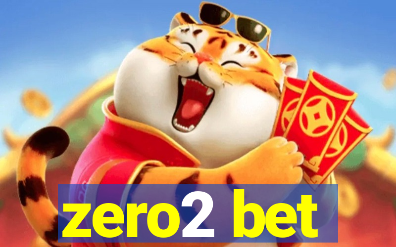 zero2 bet