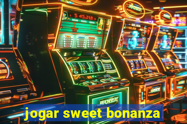 jogar sweet bonanza