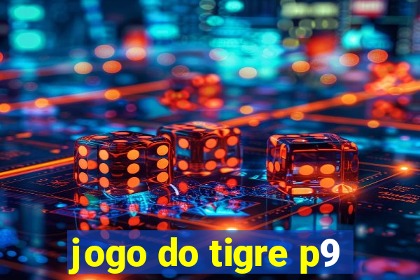 jogo do tigre p9