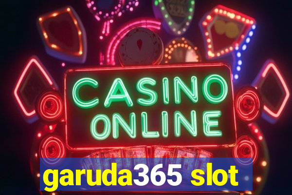 garuda365 slot