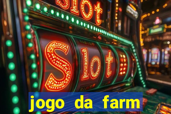 jogo da farm heroes saga