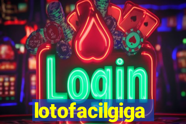 lotofacilgiga