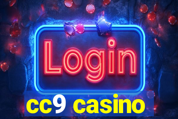 cc9 casino