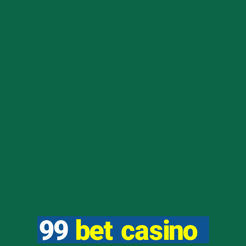 99 bet casino