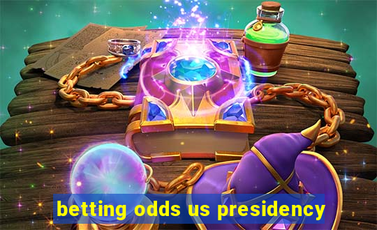 betting odds us presidency