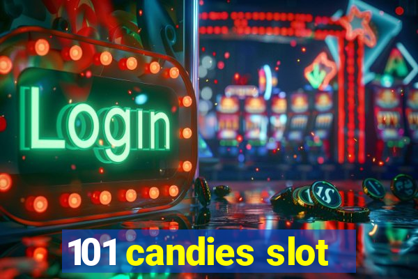 101 candies slot