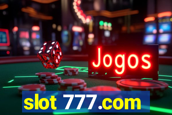 slot 777.com