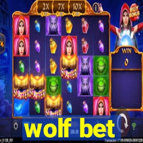 wolf bet