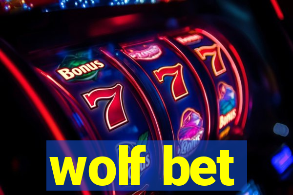 wolf bet