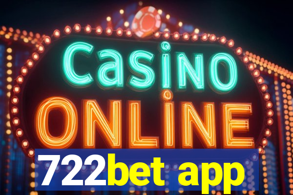 722bet app