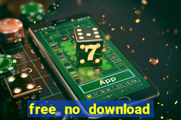 free no download slots games