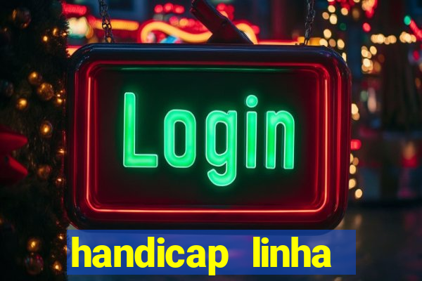 handicap linha asiático 0.25